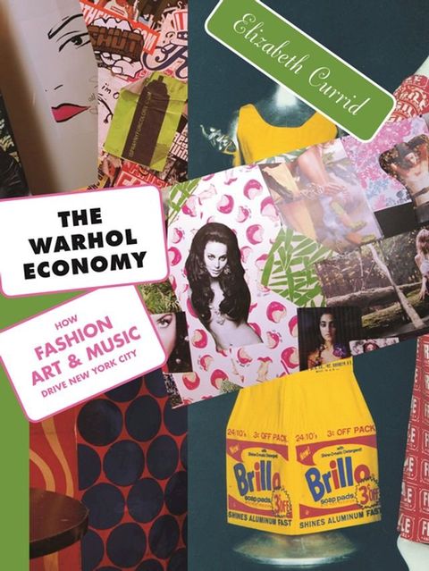 The Warhol Economy(Kobo/電子書)