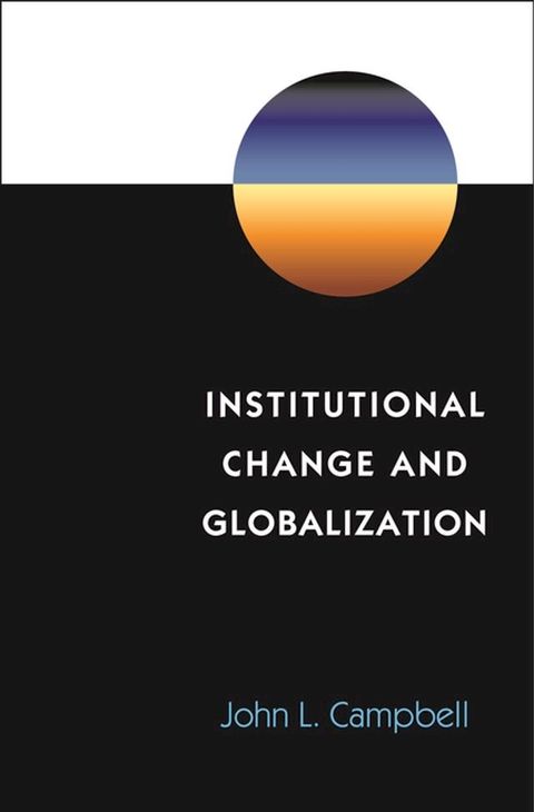 Institutional Change and Globalization(Kobo/電子書)