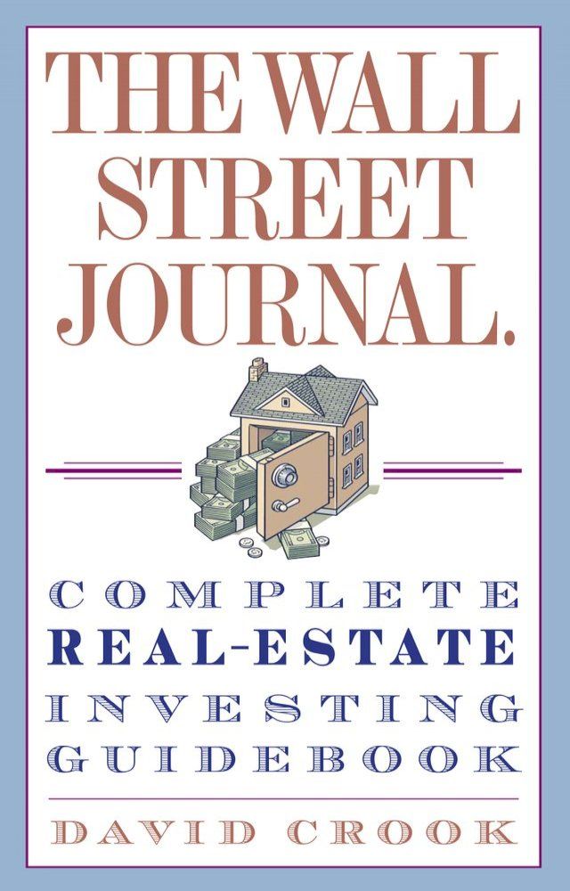  The Wall Street Journal. Complete Real-Estate Investing Guidebook(Kobo/電子書)