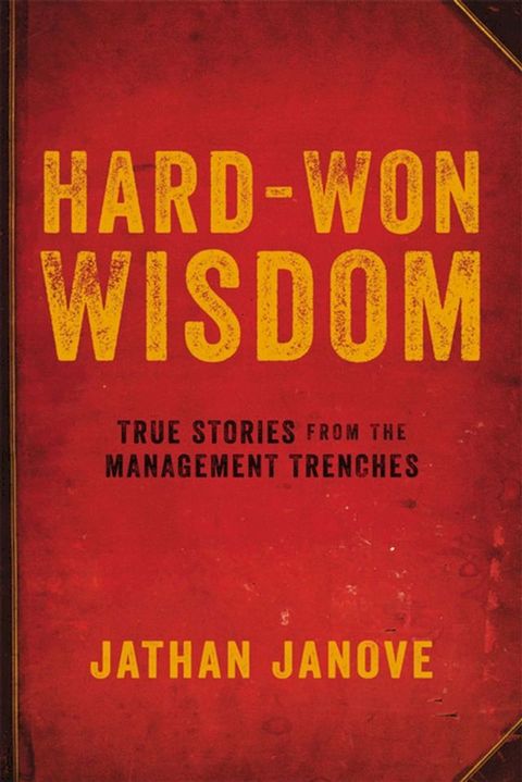 Hard-Won Wisdom(Kobo/電子書)