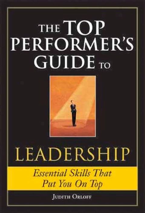 The Top Performer's Guide to Leadership(Kobo/電子書)