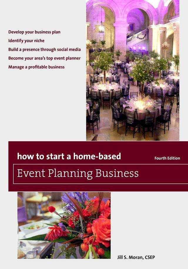  How to Start a Home-Based Event Planning Business(Kobo/電子書)