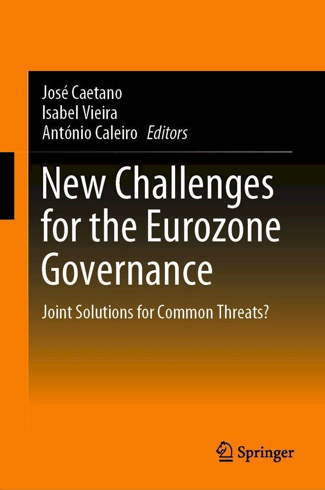  New Challenges for the Eurozone Governance(Kobo/電子書)