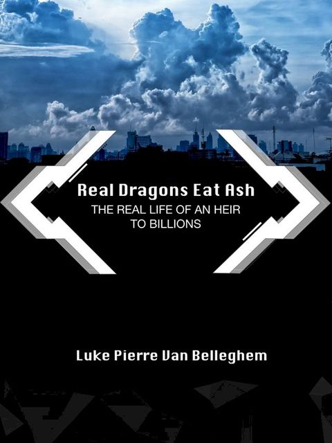 Real Dragons Eat Ash(Kobo/電子書)