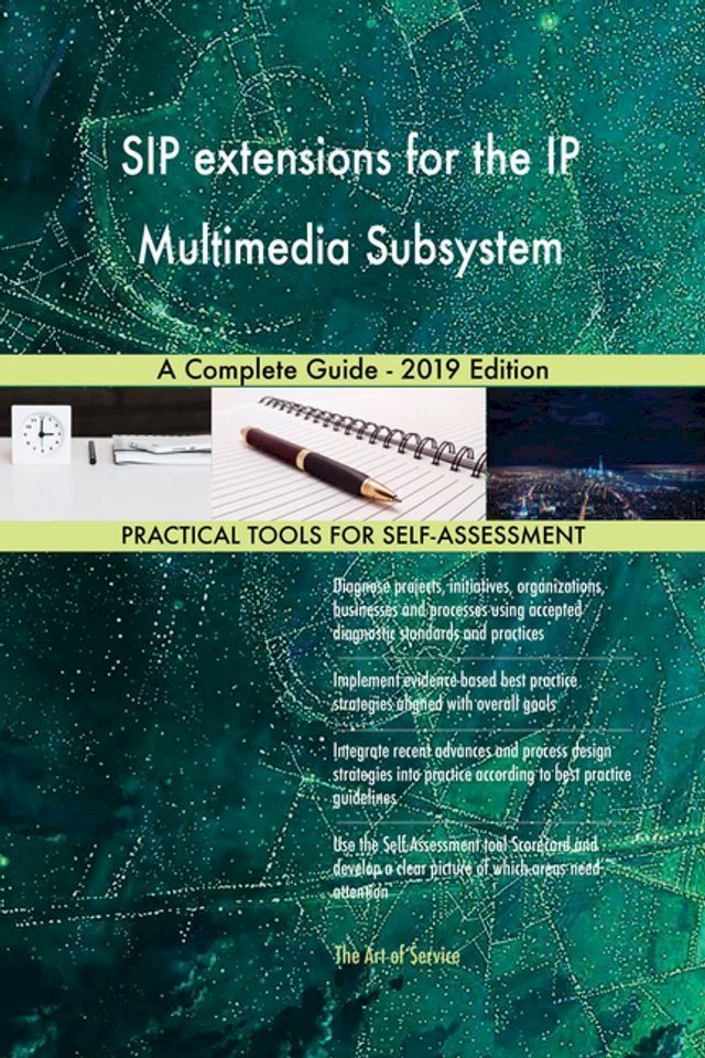  SIP extensions for the IP Multimedia Subsystem A Complete Guide - 2019 Edition(Kobo/電子書)