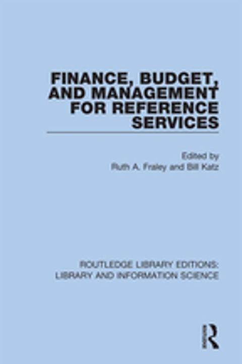 Finance, Budget, and Management for Reference Services(Kobo/電子書)