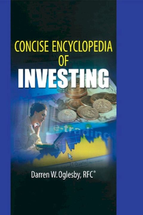 Concise Encyclopedia of Investing(Kobo/電子書)