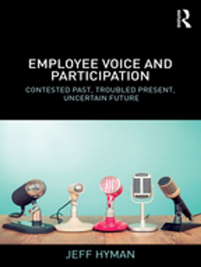  Employee Voice and Participation(Kobo/電子書)