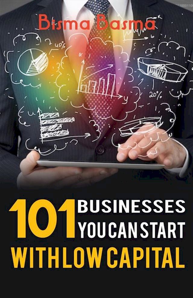  101 Businesses You can Start with low capital(Kobo/電子書)