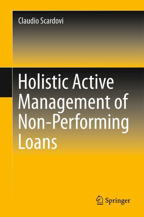 Holistic Active Management of Non-Performing Loans(Kobo/電子書)