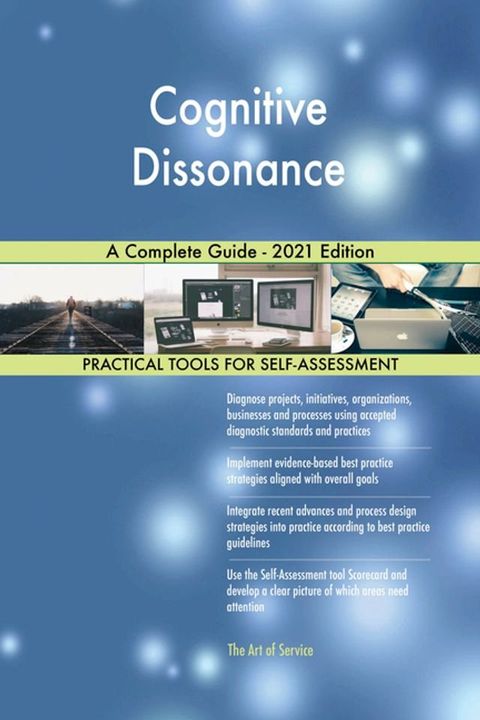 Cognitive Dissonance A Complete Guide - 2021 Edition(Kobo/電子書)