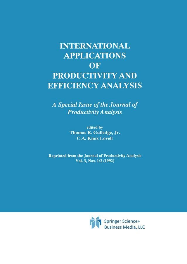  International Applications of Productivity and Efficiency Analysis(Kobo/電子書)