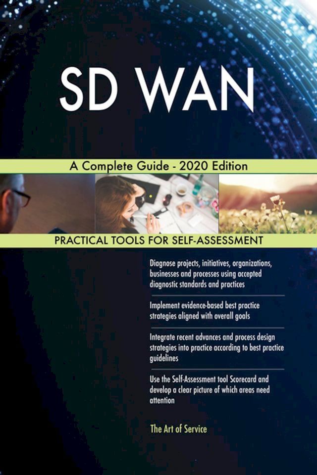  SD WAN A Complete Guide - 2020 Edition(Kobo/電子書)