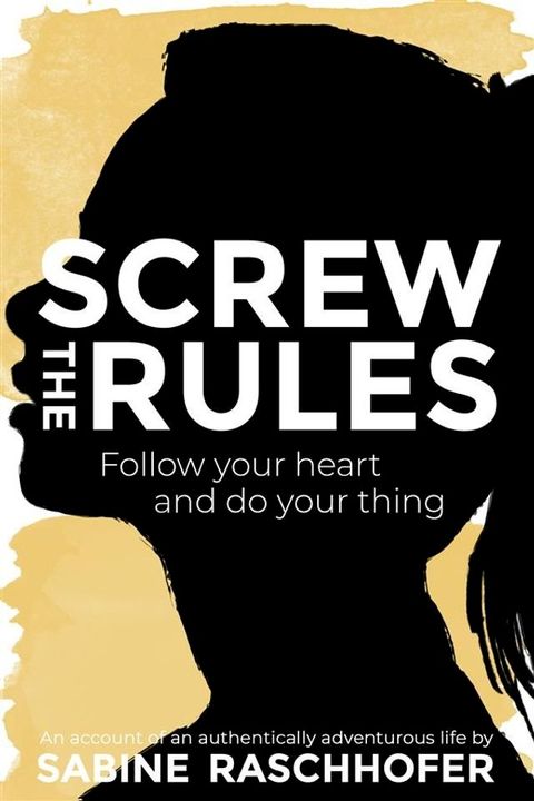 Screw the Rules(Kobo/電子書)