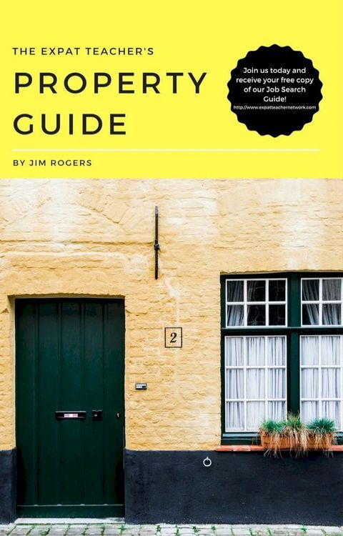 The Expat Teacher's Property Guide(Kobo/電子書)