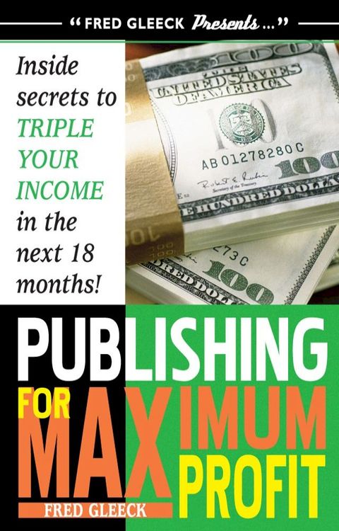 Publishing for Maximum Profit(Kobo/電子書)