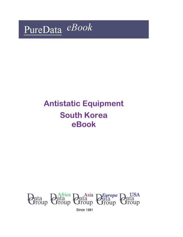  Antistatic Equipment in South Korea(Kobo/電子書)