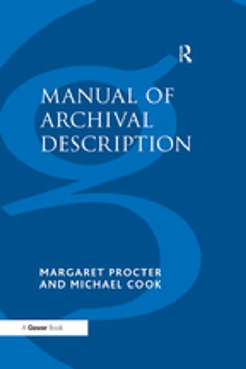 Manual of Archival Description(Kobo/電子書)