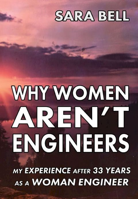 Why Woman Aren't Engineers(Kobo/電子書)