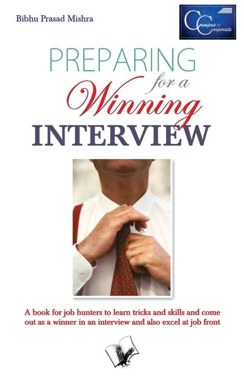 Preparing for a Winning Interview(Kobo/電子書)