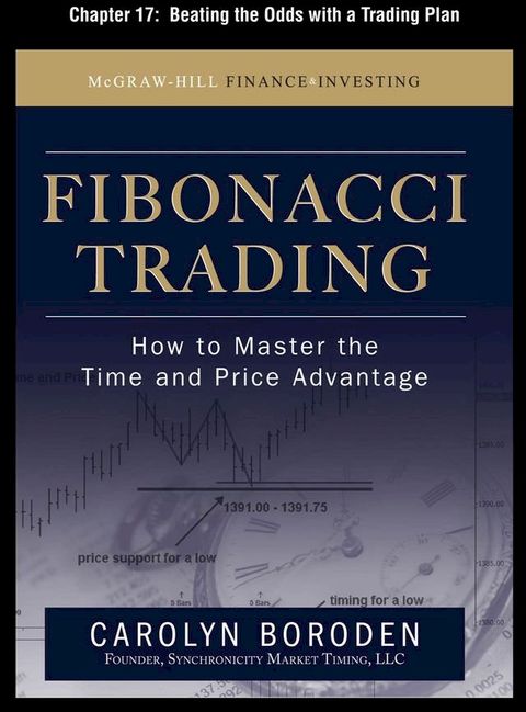 Fibonacci Trading, Chapter 17 - Beating the Odds with a Trading Plan(Kobo/電子書)