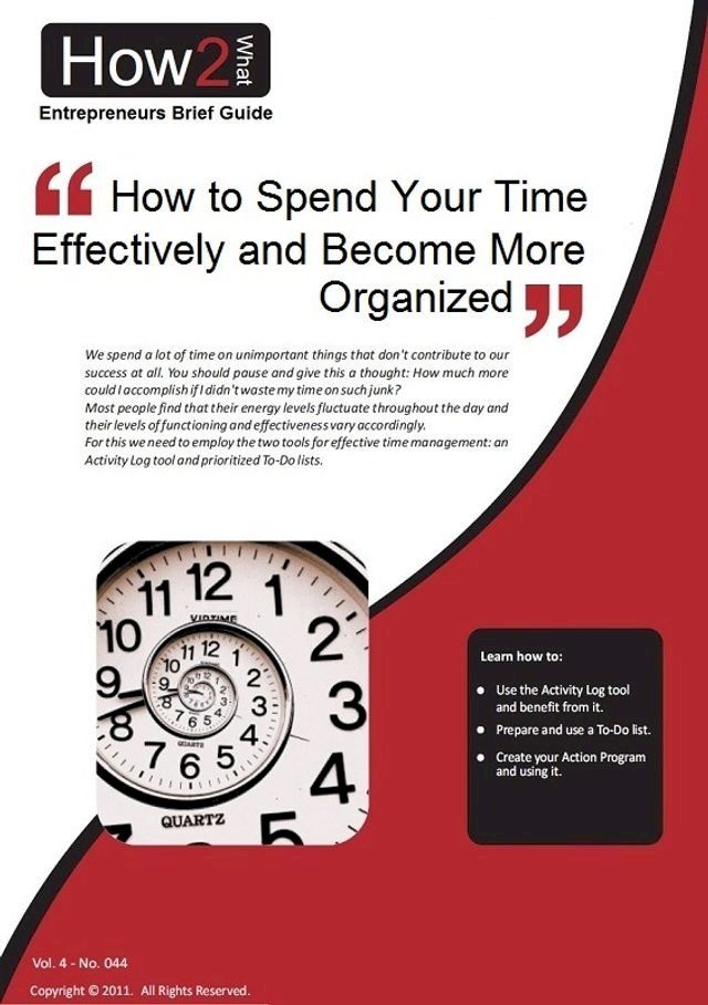  How to Spend Your Time Effectively and Become Well Organized(Kobo/電子書)