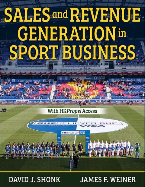 Sales and Revenue Generation in Sport Business(Kobo/電子書)