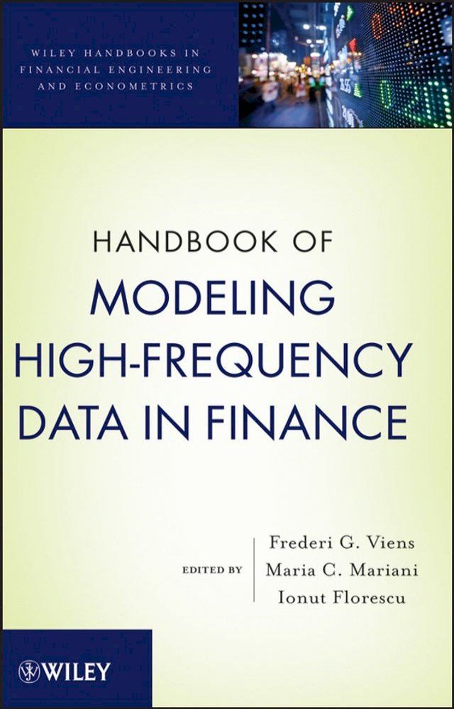  Handbook of Modeling High-Frequency Data in Finance(Kobo/電子書)