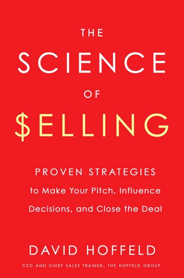  The Science of Selling(Kobo/電子書)