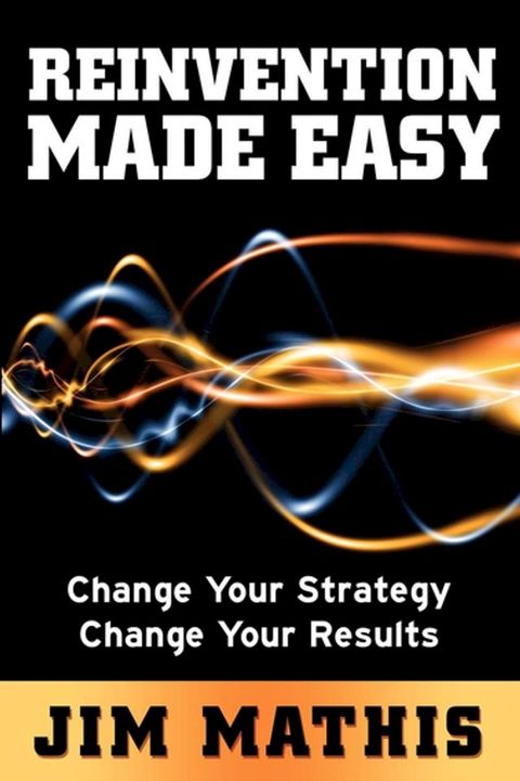 Reinvention Made Easy(Kobo/電子書)