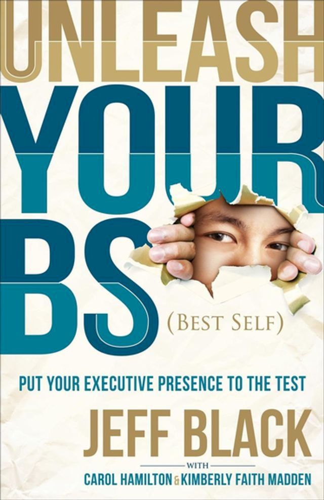  Unleash Your BS (Best Self)(Kobo/電子書)