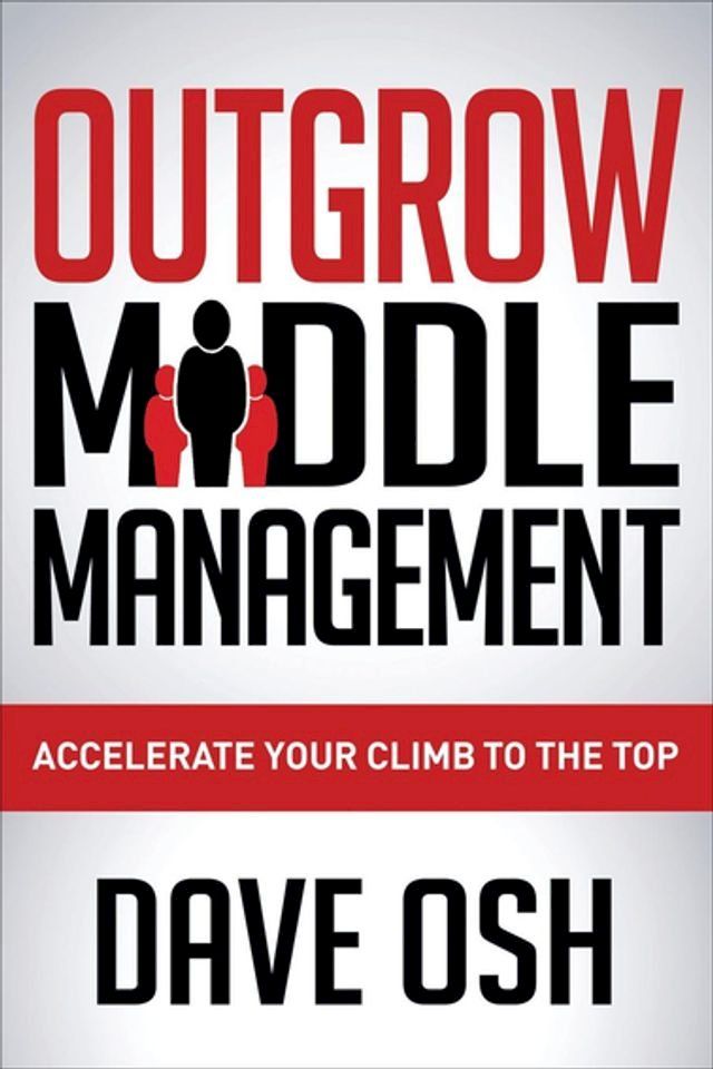  Outgrow Middle Management(Kobo/電子書)