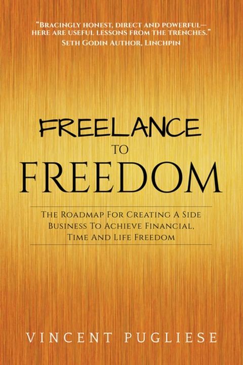 Freelance to Freedom(Kobo/電子書)