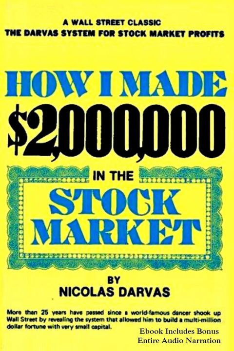 HOW I MADE $2,000,000 IN THE STOCK MARKET [Deluxe Edition](Kobo/電子書)