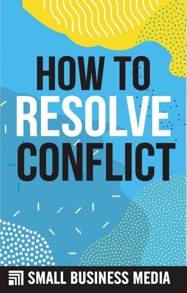  How To Resolve Conflict(Kobo/電子書)