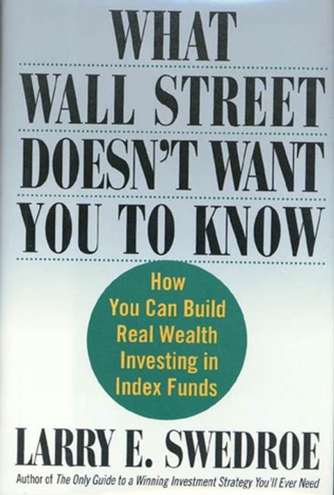 What Wall Street Doesn't Want You to Know(Kobo/電子書)