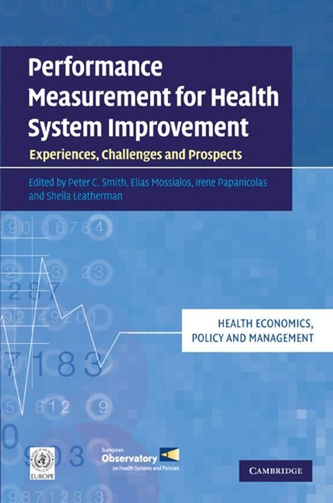 Performance Measurement for Health System Improvement(Kobo/電子書)