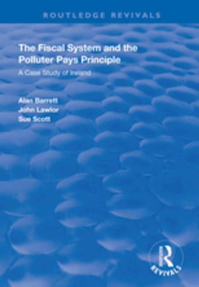  The Fiscal System and the Polluter Pays Principle(Kobo/電子書)