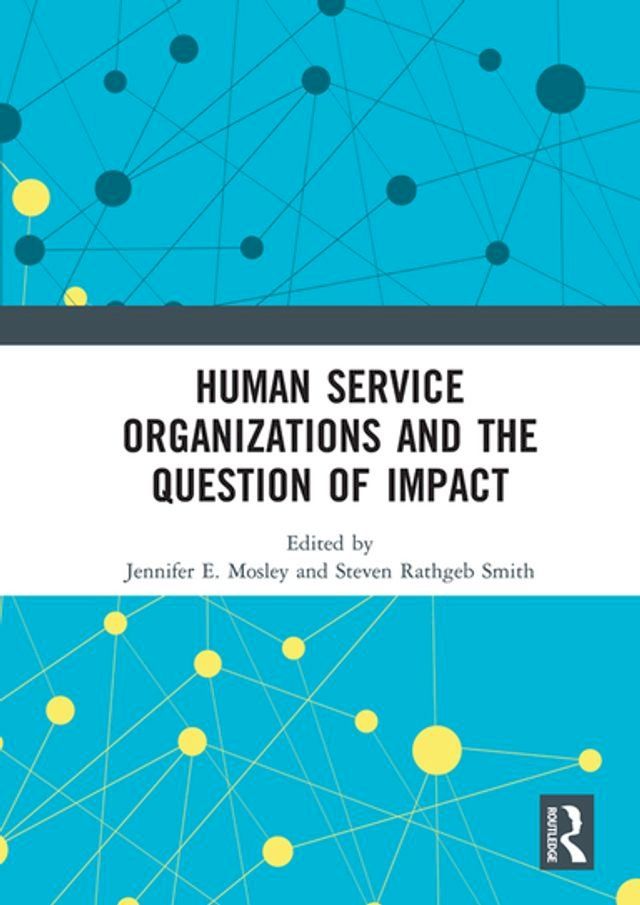  Human Service Organizations and the Question of Impact(Kobo/電子書)