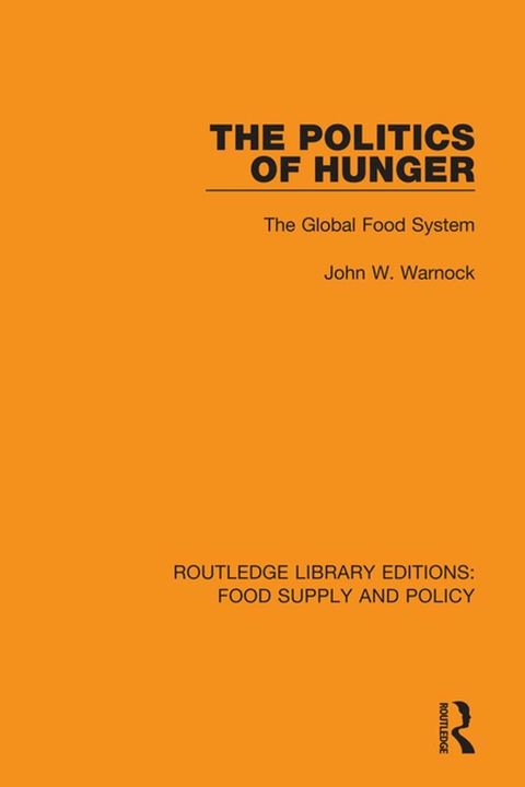 The Politics of Hunger(Kobo/電子書)