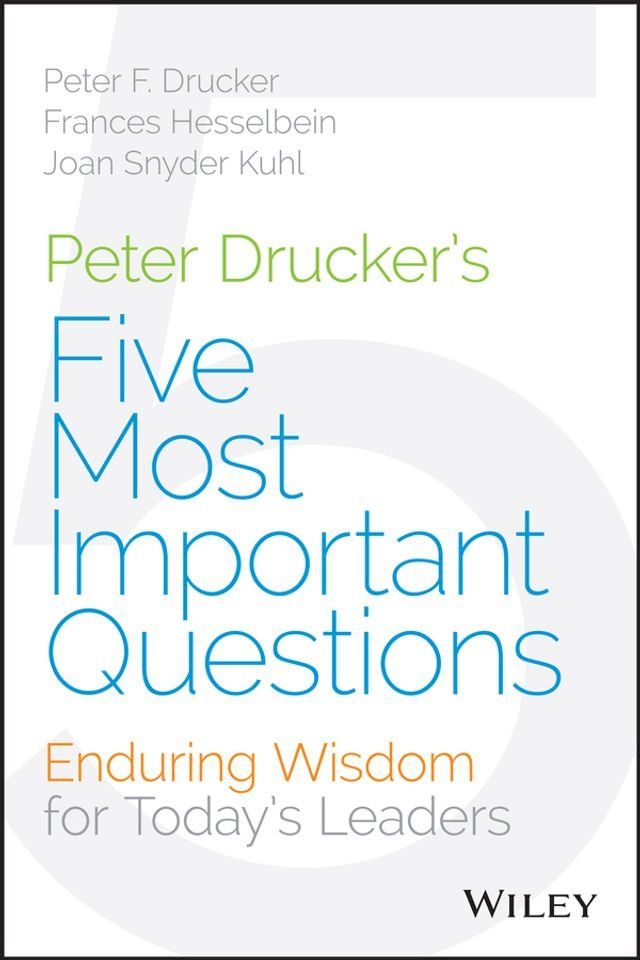  Peter Drucker's Five Most Important Questions(Kobo/電子書)