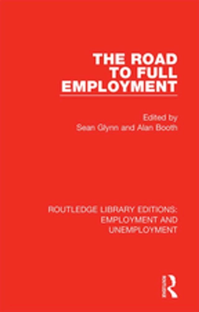  The Road to Full Employment(Kobo/電子書)