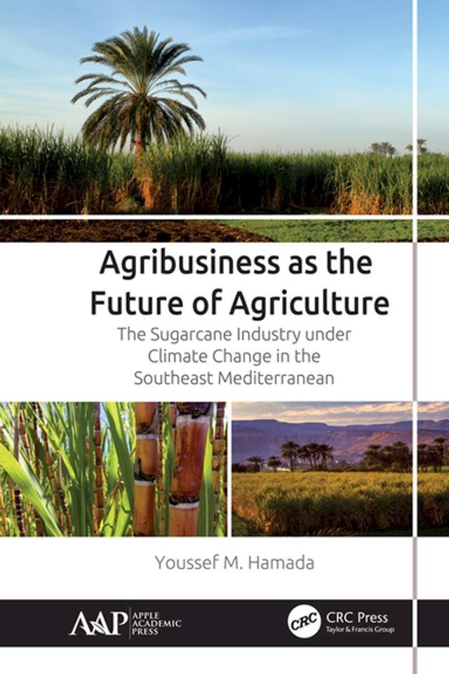  Agribusiness as the Future of Agriculture(Kobo/電子書)