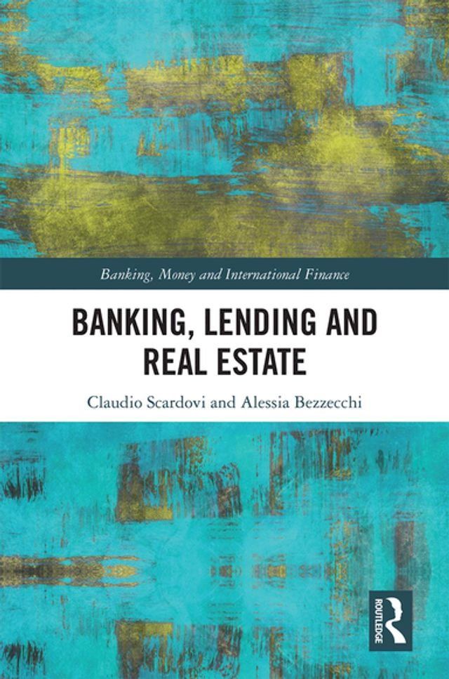  Banking, Lending and Real Estate(Kobo/電子書)