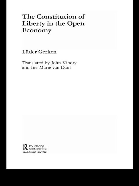 The Constitution of Liberty in the Open Economy(Kobo/電子書)