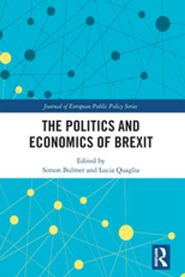  The Politics and Economics of Brexit(Kobo/電子書)