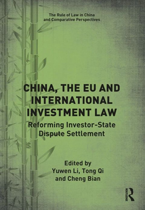 China, the EU and International Investment Law(Kobo/電子書)