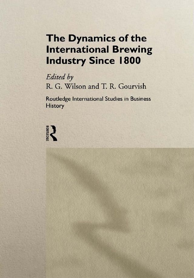  The Dynamics of the Modern Brewing Industry(Kobo/電子書)