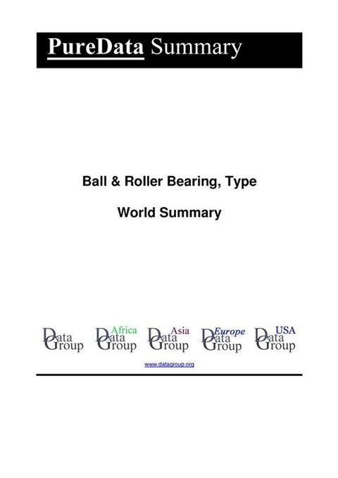 Ball & Roller Bearing, Type World Summary(Kobo/電子書)