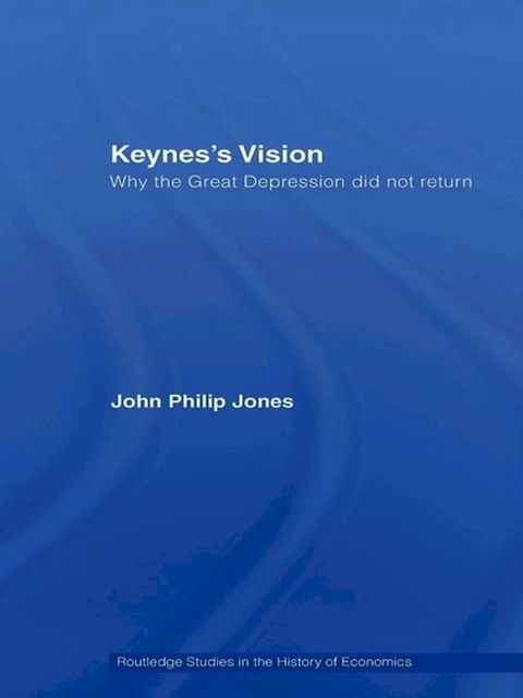 Keynes's Vision(Kobo/電子書)